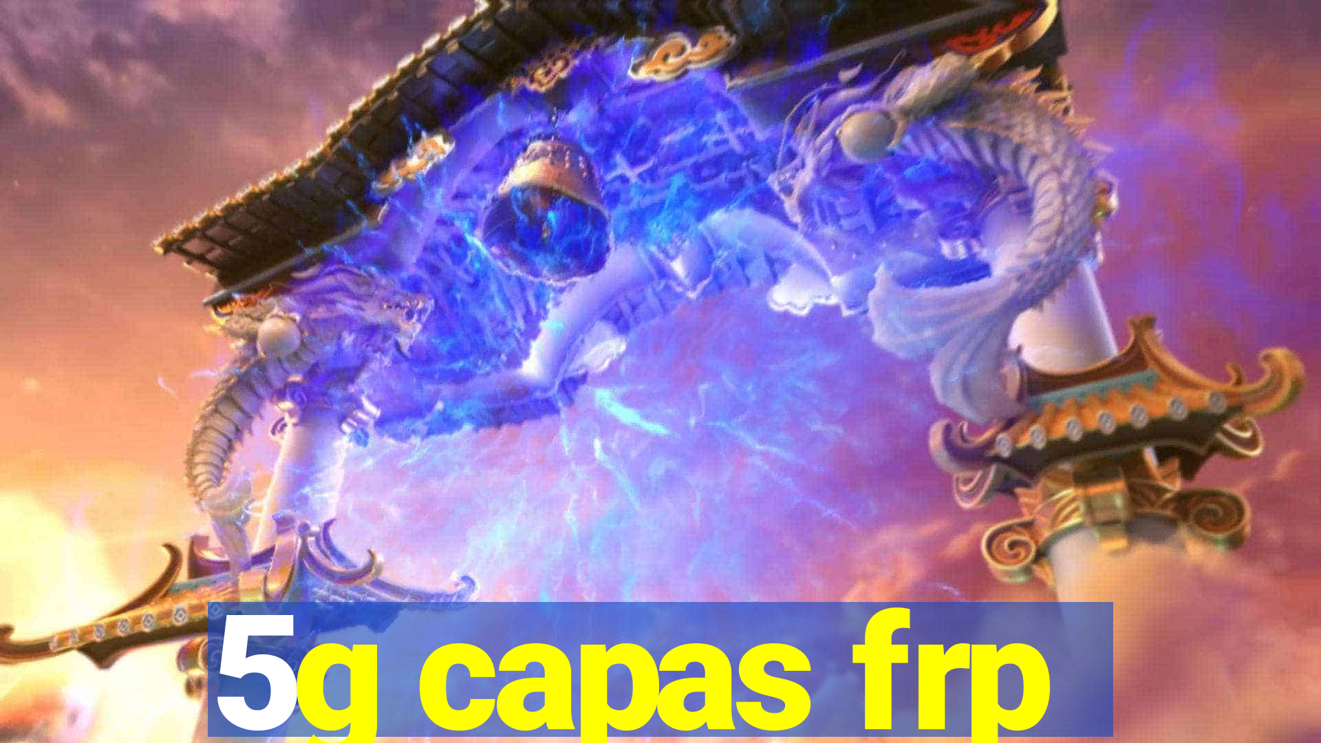5g capas frp